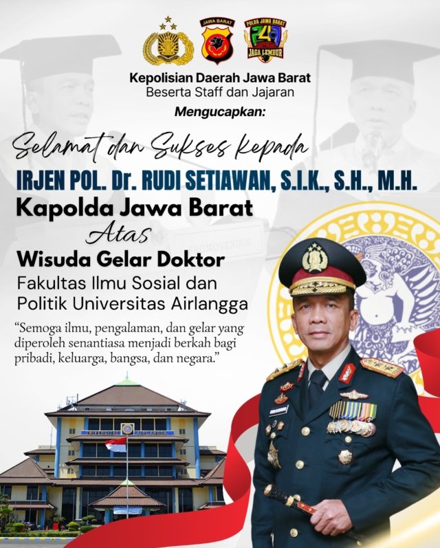 ‎*Kapolda Jabar Irjen Pol. Dr. Rudi Setiawan S.I.K., S.H., M.H Raih Gelar Doktor di Universitas Airlangga*