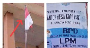 “Pemerintahan Desa Koto Panjang Kibarkan Bendera Lusuh dan Sobek, Diduga Keras Lecehkan Bendera Merah Putih”