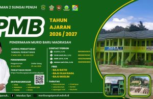 MAN 2 Sungai Penuh resmi membuka Penerimaan Murid Baru Madrasah (PMB) Tahun Ajaran 2026/2027.