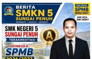SMKN 5 Sungai Penuh Resmi Buka SPMB TA.2026-2027 Dengan 6 Kejuruan