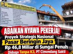 ABAIKAN NYAWA PEKERJA !! Proyek Strategis Nasional Pasar Beringin Jaya Rp 46,8 Miliar Diduga Tanpa K3, PT. Cimendang Sakti Kontrakindo Disorot