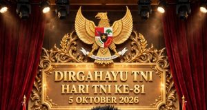 HUT TNI ke-81, Teddy Setiadi: TNI Garda Terdepan Menjaga Kedaulatan dan Keutuhan NKRI