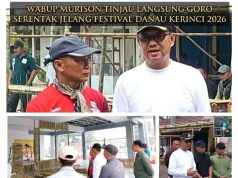 Wabup Murison Tinjau Langsung Goro Serentak Jelang Festival Danau Kerinci 2026